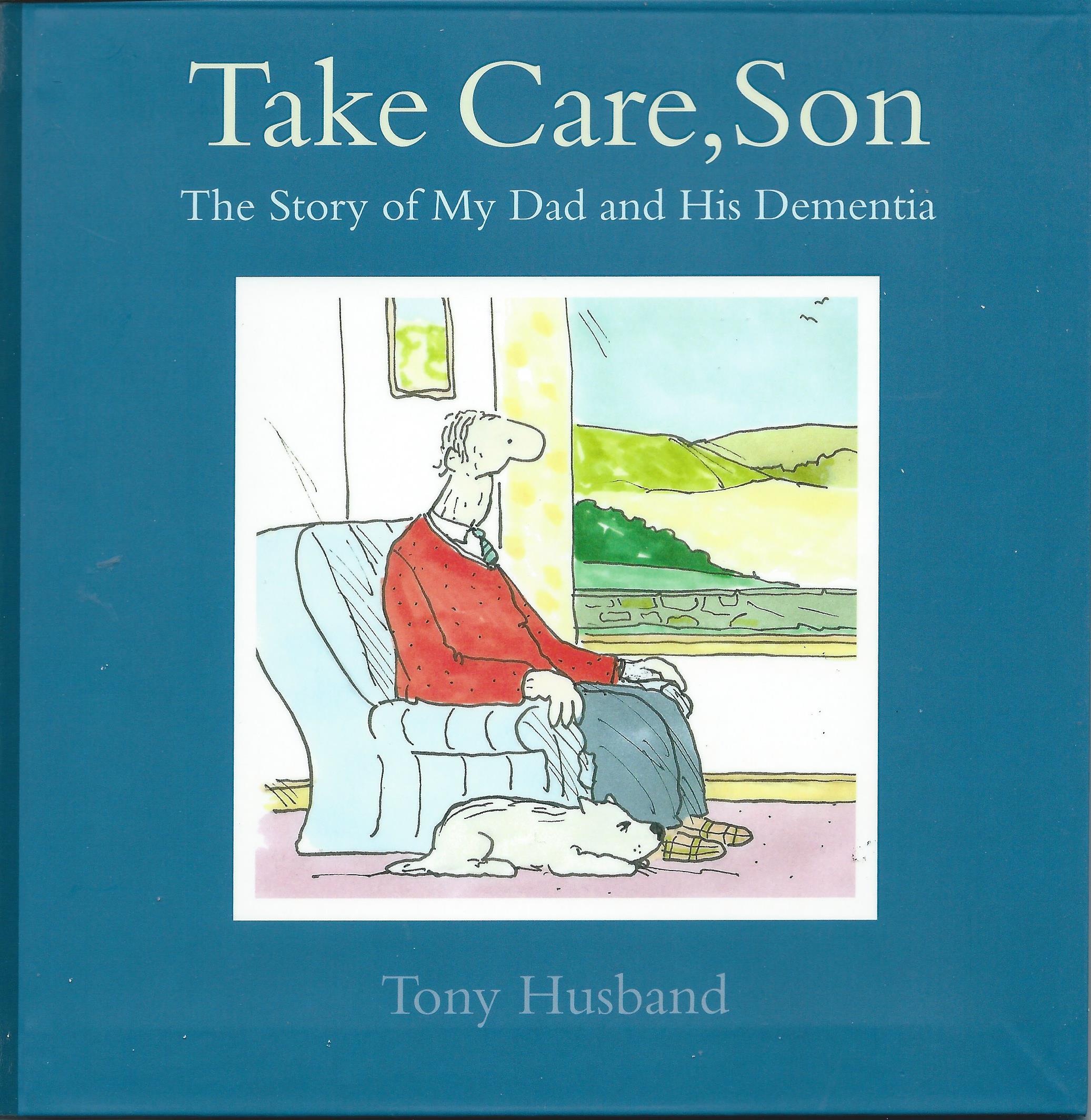 take care son